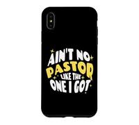 Christian Catholic Love Ain't No Pastor Like The One I Got Coque pour iPhone XS Max