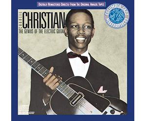 Christian, Charlie - Genius of the Electric Guitar