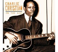 Christian,Charlie - on The Air [Import]