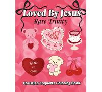 Christian Coloring Book for Adults and Teens: Bold and Easy Cozy Bible Verse Coloring Pages with Cute Faith Illustrations, Coquette Bows, Hearts and Jesus Designs