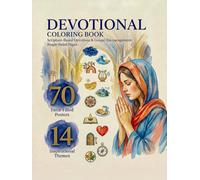 Christian Coloring Book for Adults: Beautiful Religious Inspirational Coloring Pages to Reflect on God’s Word, Practice Devotion and Prayer, and Find Peace in Quiet Time