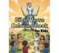 Christian Coloring Book for Kids: Bible Verses Made Fun!: 50 Inspirational Scripture Coloring Pages to Teach Faith & Kindness - Ideal for Sunday School, Homeschool, or Gifts