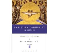 Christian Community In History Volume 2