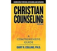 Christian Counseling Gary R. Collins (Auteur)