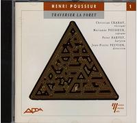Christian Crahay: Récitant - Marriane Pousseur: Soprano - Peter Harvey: Baryton - Henri Pousseur - Traverser la Forêt
