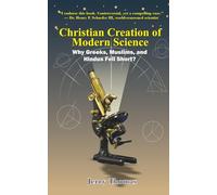 Christian Creation of Modern Science: Why Greeks, Muslims, and Hindus Fell Short?