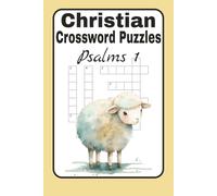 Christian Crossword Puzzles: Psalms 1 | A Crossword Book Focused on the Book of Psalms and King David | Easy to Read Print with a Christian Viewpoint