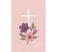 Christian Daily Planner for Women: 6-Month Organizer with Bible Verses, Devotionals, Prayer Journal & Gratitude: 180 Days of Faith-Based Planning, Notes, and Spiritual Growth | Elegant Pink Cover