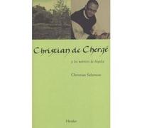 Christian De Cherge Y Los Mártires De Argelia - [Livre en VO] Salenson, Christian (Auteur)