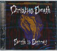 Christian Death - Death in Detroit