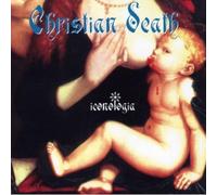 Christian Death - Iconologia [Import]