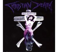 Christian Death - Sexy Death God [Import]