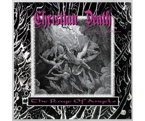 Christian Death - The Rage Of Angels