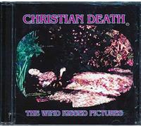 Christian Death - Wind Kissed Pictures