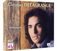 Christian Delagrange : Anthologie 1970-1985