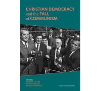 Christian Democracy and the Fall of Communism