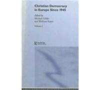 Christian Democracy in Europe Since 1945