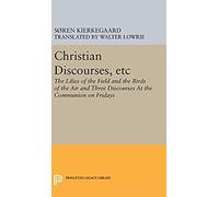 Christian Discourses, Etc