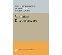 Christian Discourses, Etc