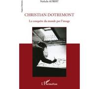 Christian Dotremont Nathalie Aubert (Auteur)