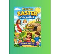 Christian Easter Coloring Book for Kids Ages 4-8: Bible Story of the Resurrection with Big and Easy Coloring Pages, Jesus, Cross, Empty Tomb and Faith-Based Designs