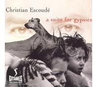 Christian Escoudé – A Suite For Gypsies