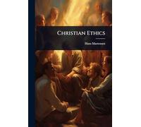 Christian Ethics