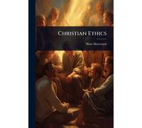 Christian Ethics