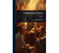 Christian Ethics
