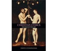Christian Ethics by David S. Cunningham David S. Cunningham (Auteur)