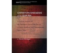 Christian Exegesis Of The Qur'an