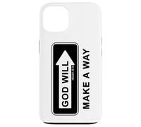 Christian Faith Inspirational Reminder - God Will Make a Way Coque pour iPhone 13
