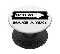 Christian Faith Inspirational Reminder - God Will Make a Way PopSockets PopGrip Adhésif