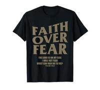 Christian Faith Over Fear Shirt Men Jesus Religious Shirts T-Shirt