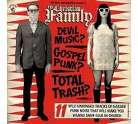 Christian Family,the - The Raw and Primitive Sound of...