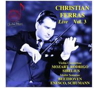 Christian Ferras - Christian Ferras Live Vol. 3 [Compact Discs]