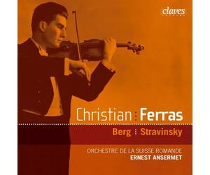 Christian Ferras Joue Berg and Stravinski : Concertos pour Violon