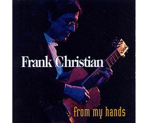 Christian, Frank - From My Hands