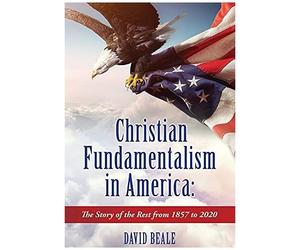 Christian Fundamentalism In America