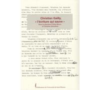 Christian Gailly, "L'écriture Qui Sauve