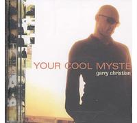 Christian, Gary – Your Cool Mystery