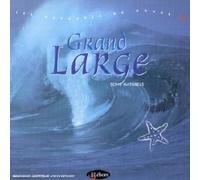 Christian Gence - Grand Large -Bruits De L'Ocean Pacifique.
