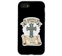 Christian Gériatrician Gériatrician is My Ministry Doctor MD Coque pour iPhone SE (2020) / 7/8