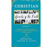Christian Giants of the Faith: Book 2