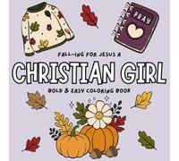 Christian Girl: Fall Coloring Book For Adults & Teens, Bold and Easy, Simple and Big Designs Featuring Cute Girl Coquette Aesthetic