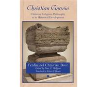 Christian Gnosis - Roger Hodgson - James Clarke amp Co Ltd - Livre en Anglais - Paperback Roger HodgsonRoger Hodgson (Auteur)