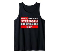 Christian Gym Lover, Seigneur, Donne-Moi de la Force pour Un représentant de Plus Débardeur
