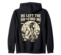 Christian He Left the 99 to Find Me Jesus Lost Sheep Parabole Sweat à Capuche