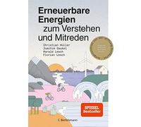 Christian Holler Joachim Gaukel Harald Lesch Fl Erneuerbare Energien zu (Relié)