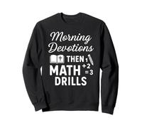 Christian Homeschool Mom - Dévotions matinales et exercices de mathématiques Sweatshirt